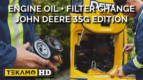 engine oil change on john deere 35g mini excavator|john deere 35g maintenance.